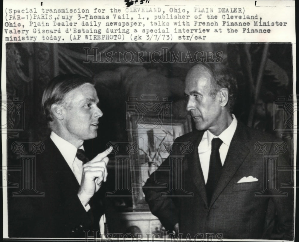 1973 Wire Photo Publisher Thomas Vail & French Finance Minister Valery Giscard - Historic Images