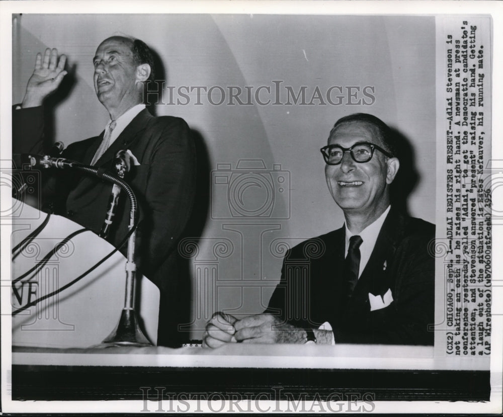 1956 Press Photo Adlai Stevenson and Estes Kefauver during a Press conference. - Historic Images