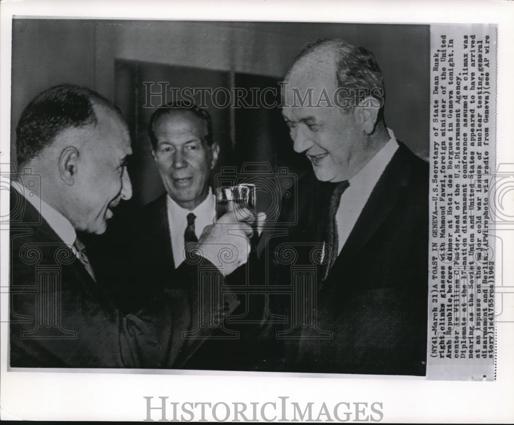 1962 Press Photo Secretary of State Dean Rusk with William Foster &amp; Mahmoud Fawz - Historic Images