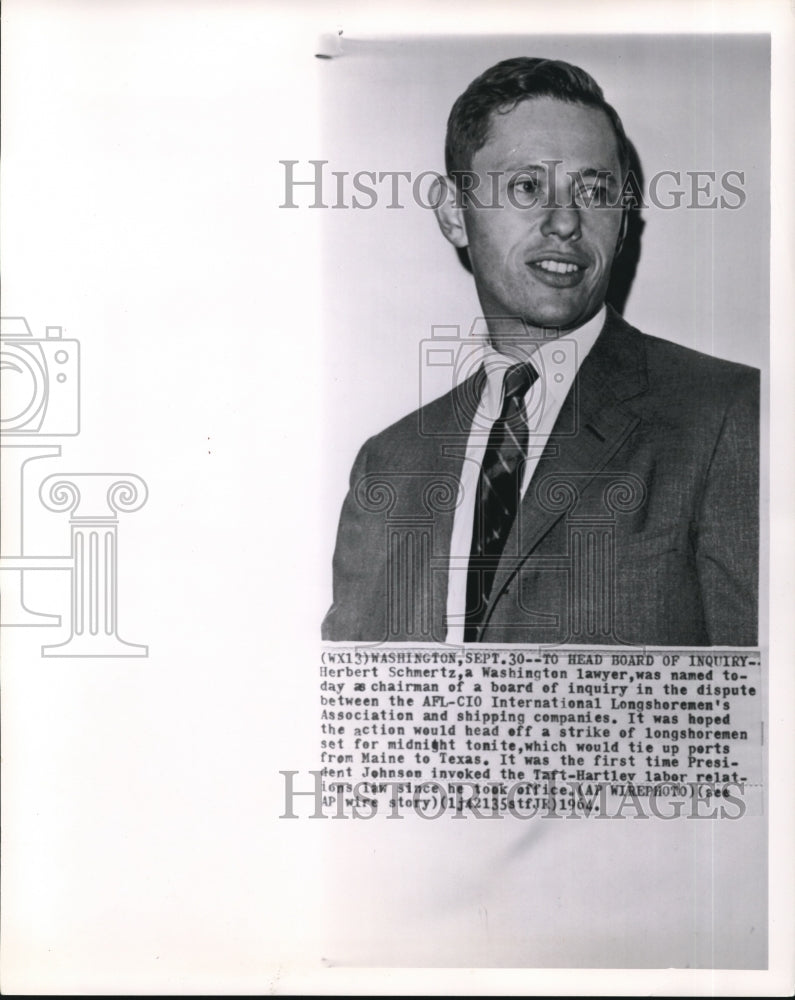 1964 Press Photo Herbert Schmertz, Head board to resolve ship worker&#39;s strike - Historic Images