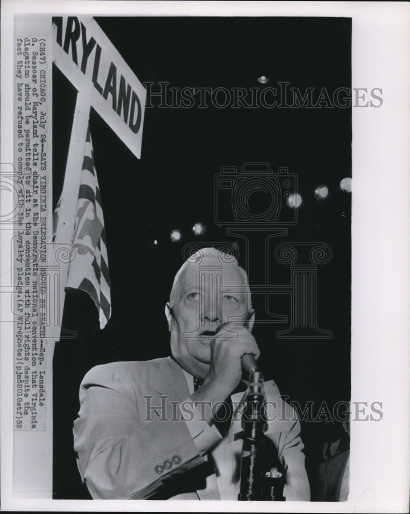 1952 Press Photo Rep.Sasscer says Virginia delegation be seated atNat.Convention - Historic Images