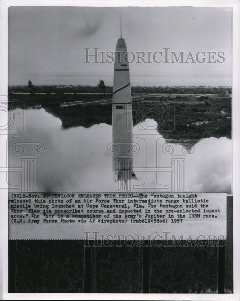 1957 Wire Photo Air Force Thor intermediate range ballistic missile launched - Historic Images