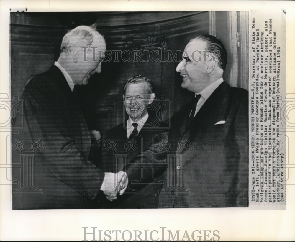 1962 Press Photo French Premier George Pompidou and U.S. Sec of State Dean Rusk. - Historic Images