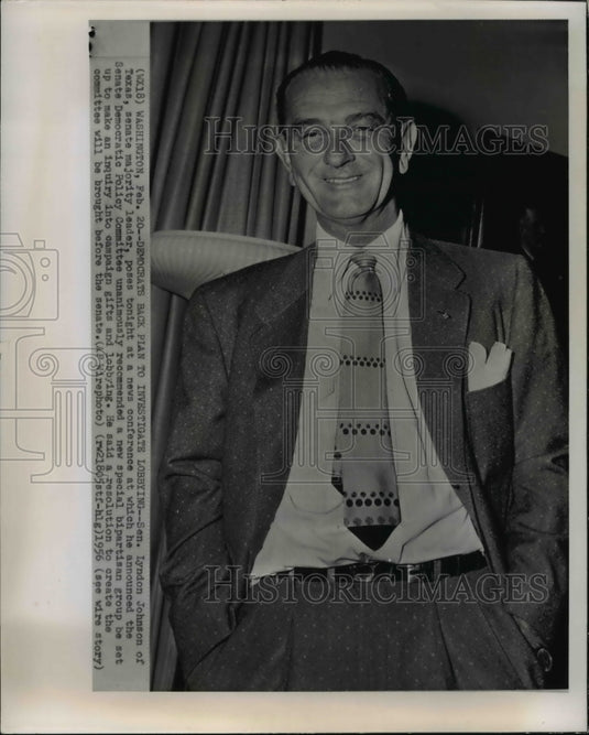 1956 Sen Lyndon Johnson on Democrats back plan to investigate gifts - Historic Images