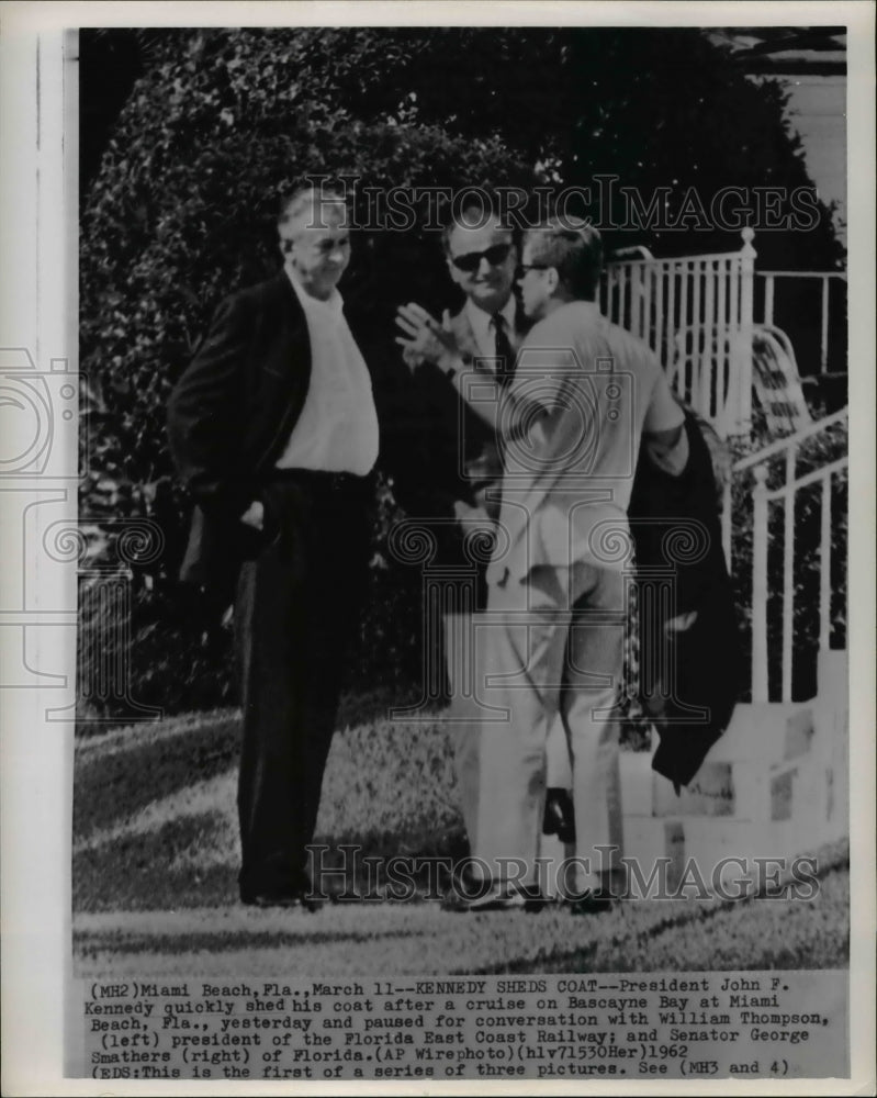 1962 Press Photo Pres.John Kennedy with William Thompson and Sen.George Smathers - Historic Images