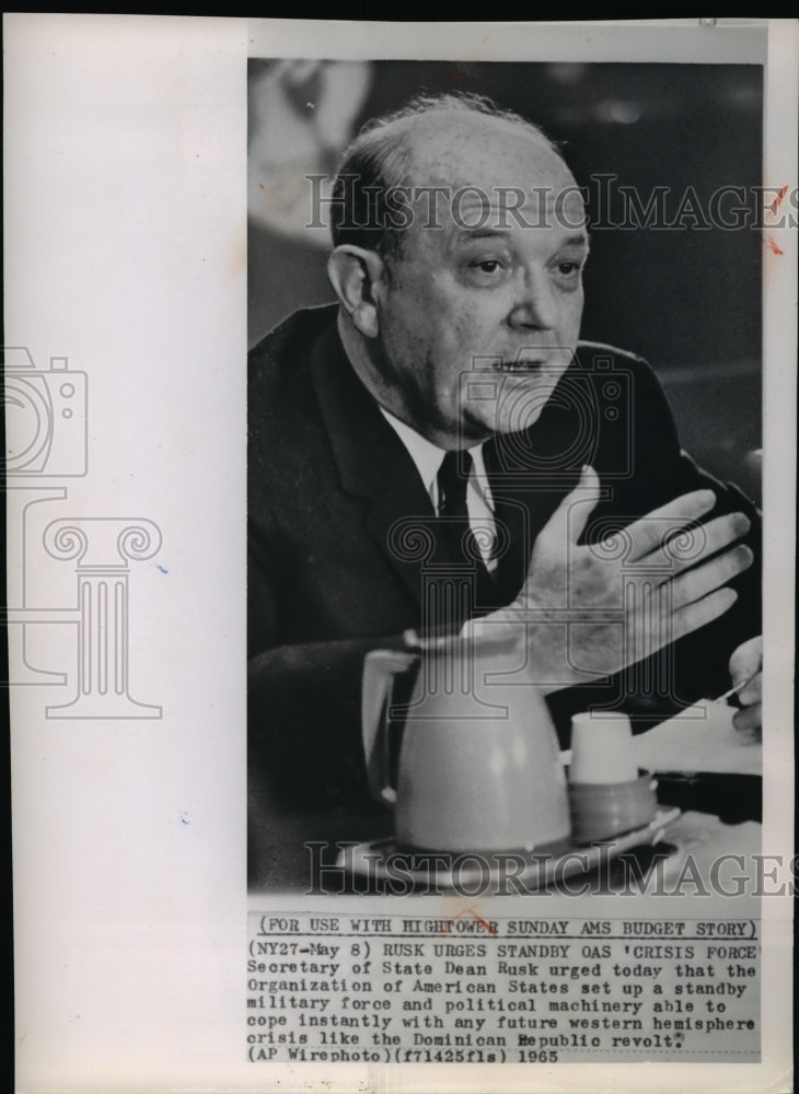 1965 Press Photo Rusk urges standby of OAS in future Western Hemisphere crisis - Historic Images