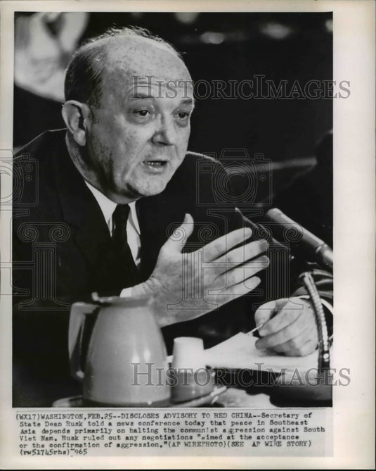 1965 Wire Photo Rusk discloses advisory to Red China in news conference - Historic Images
