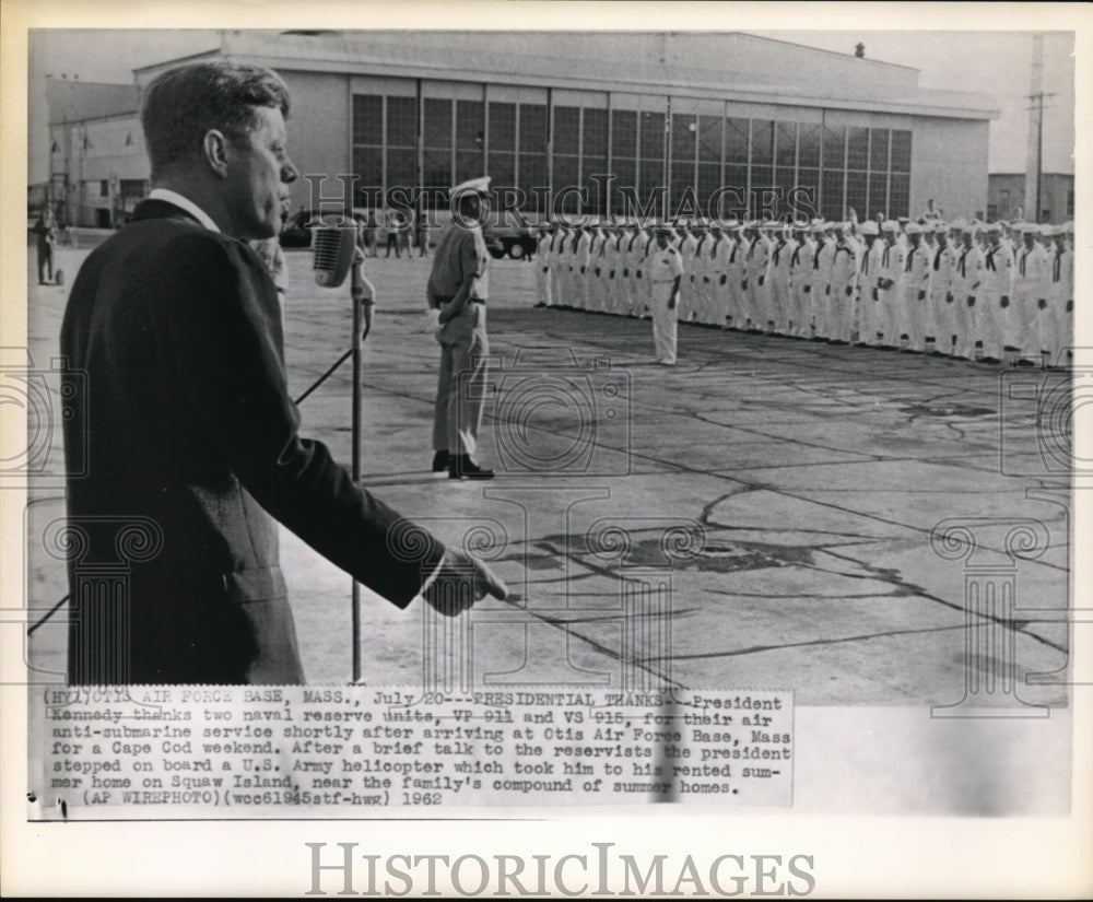1962 Wire Photo President Kennedy thanks two naval reserve units - cvw12960 - Historic Images