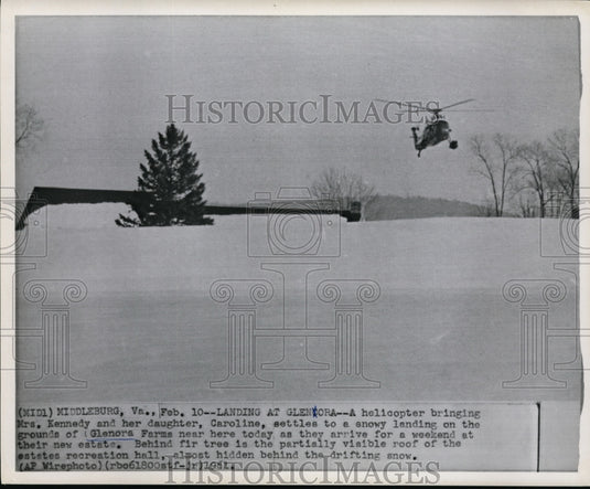 1961 Wire Photo Helicopter with Mrs. Kennedy & Caroline set in Glenora Farms - Historic Images