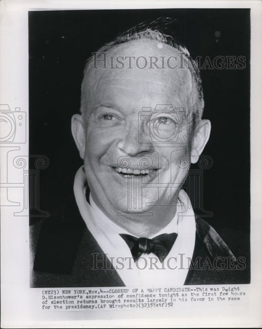 1952 This was Dwight D. Eisenhower's expression of confidence - Historic Images