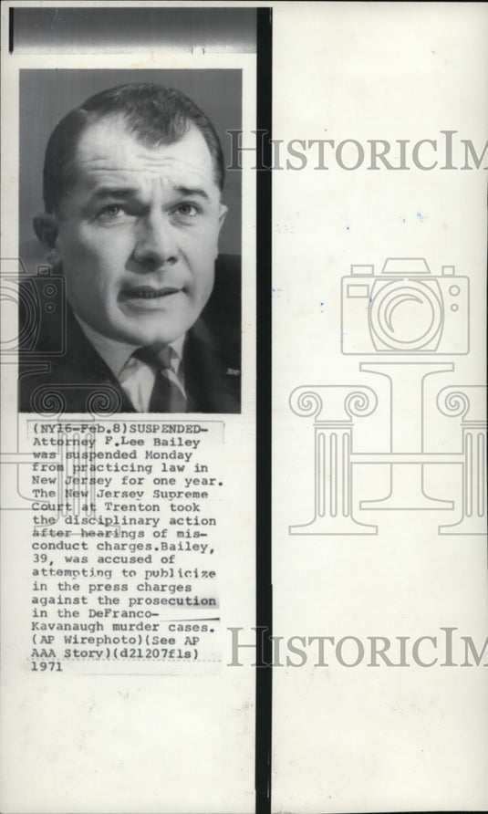 1971 Press Photo Atty. F. Lee Bailey was suspended from practicing law - Historic Images