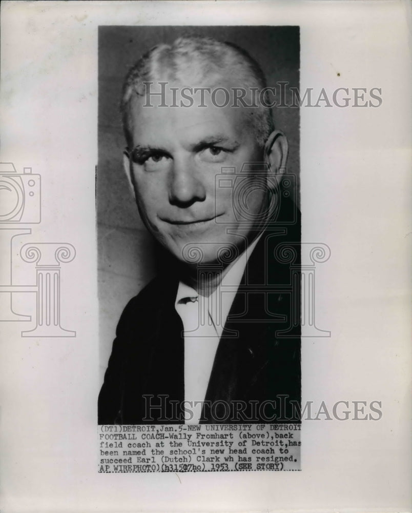 1953 Press Photo Wally Fromhart, University of Detroit New Football Head Coach - Historic Images