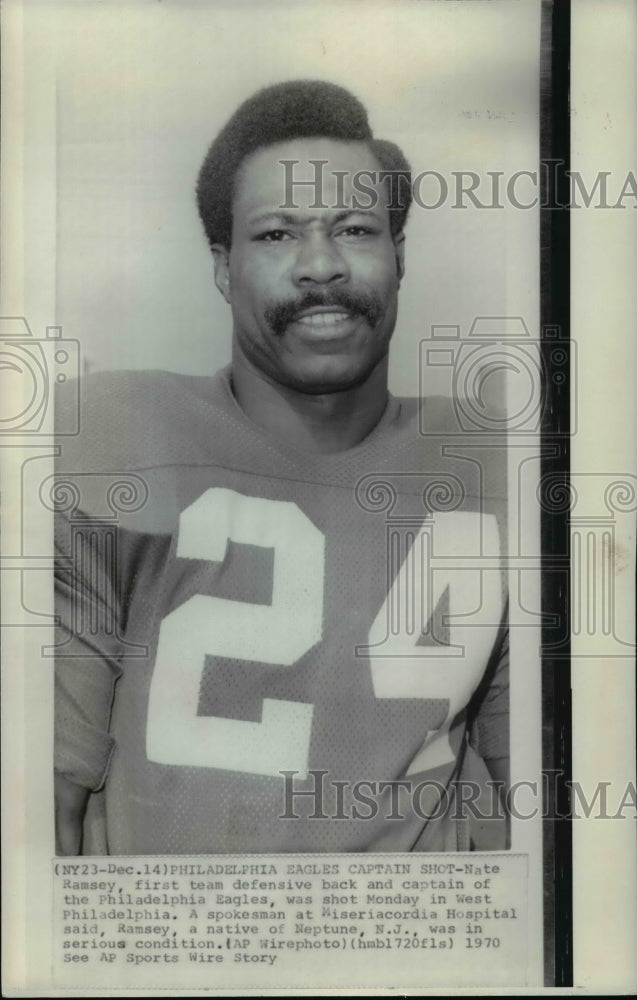1970 Press Photo Nate Ramsey, Captain of the Eagles was shot in Philad ...