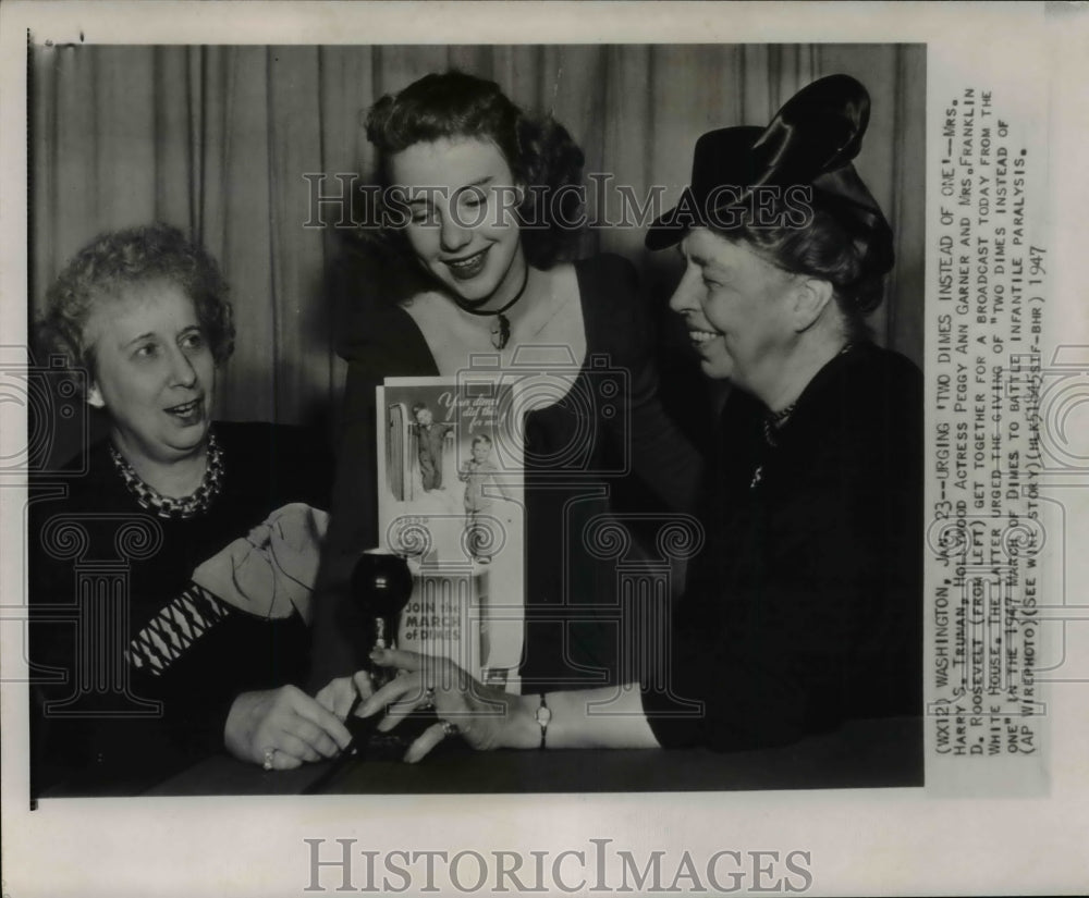 1947 Press Photo Mrs Harry Truman, Actress Peggy Garner &amp; Mrs Eleanor Roosevelt - Historic Images