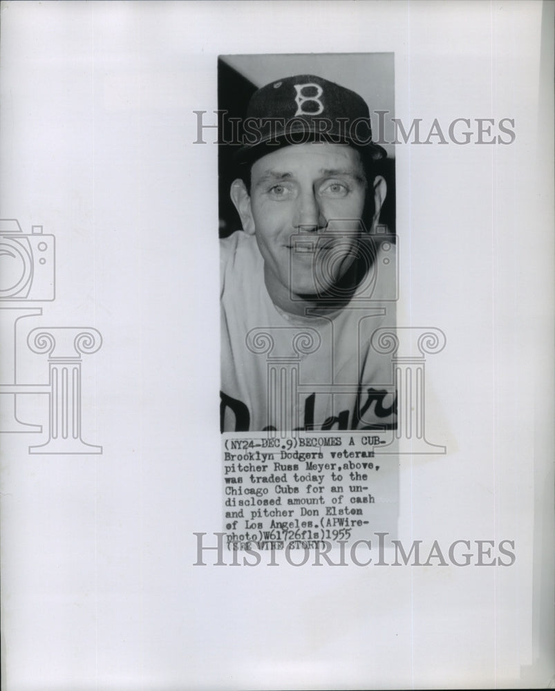 1955 Russ Meyer of Brooklyn Dodgers Traded to Chicago Cubs - Historic Images