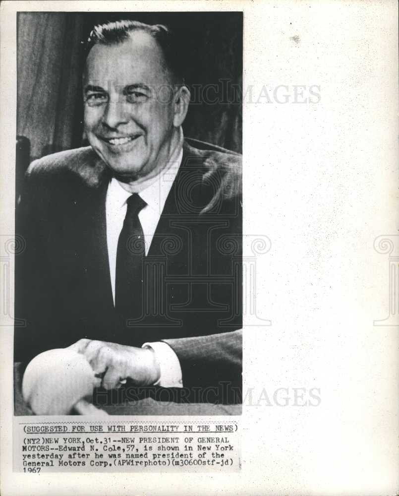 1967 Press Photo Edward N Cole General Motors president - Historic Images