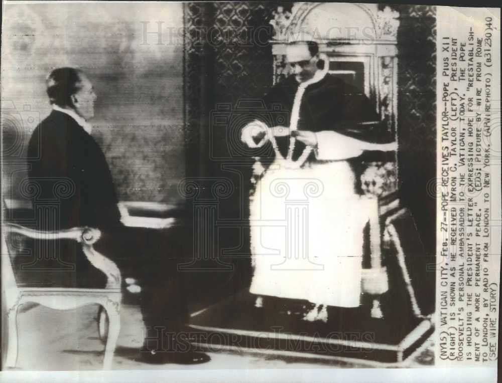 1940 Press Photo Pope Pius XII Myron C. Taylor Vatican - Historic Images
