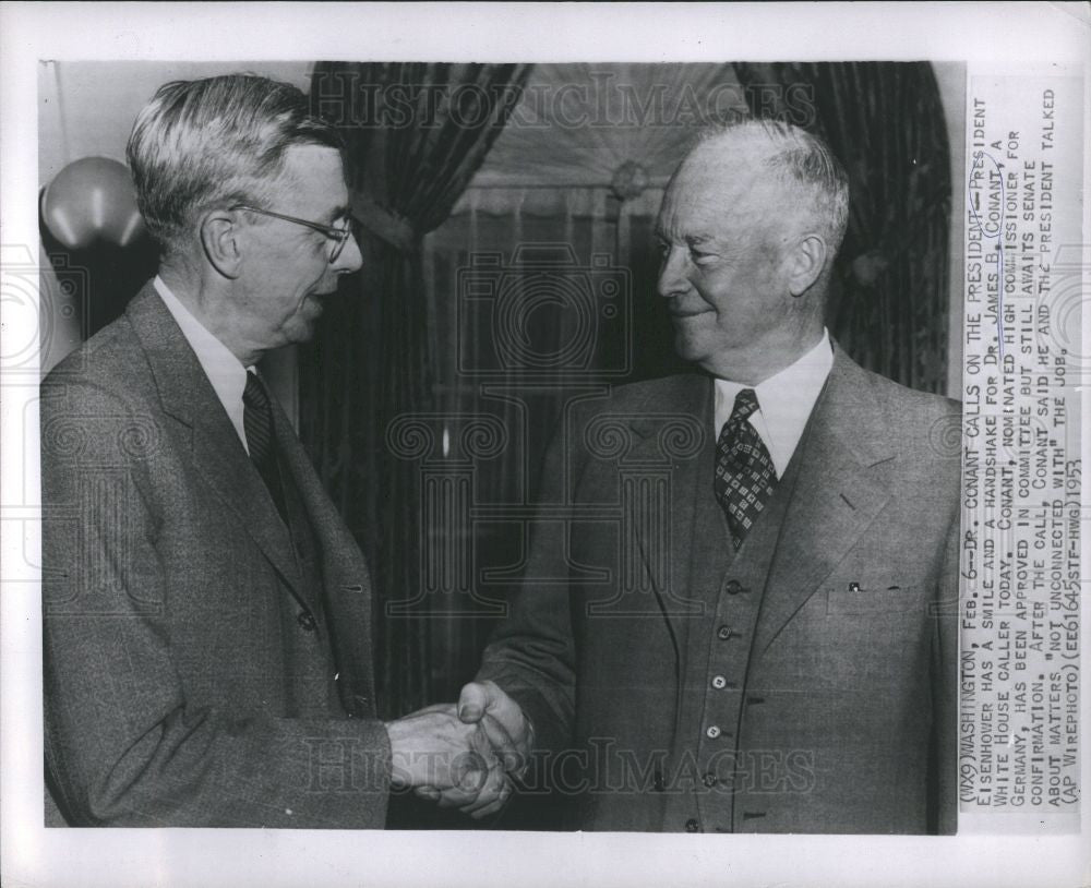 1953 Press Photo President Eisenhower Dr James Conant - Historic Images