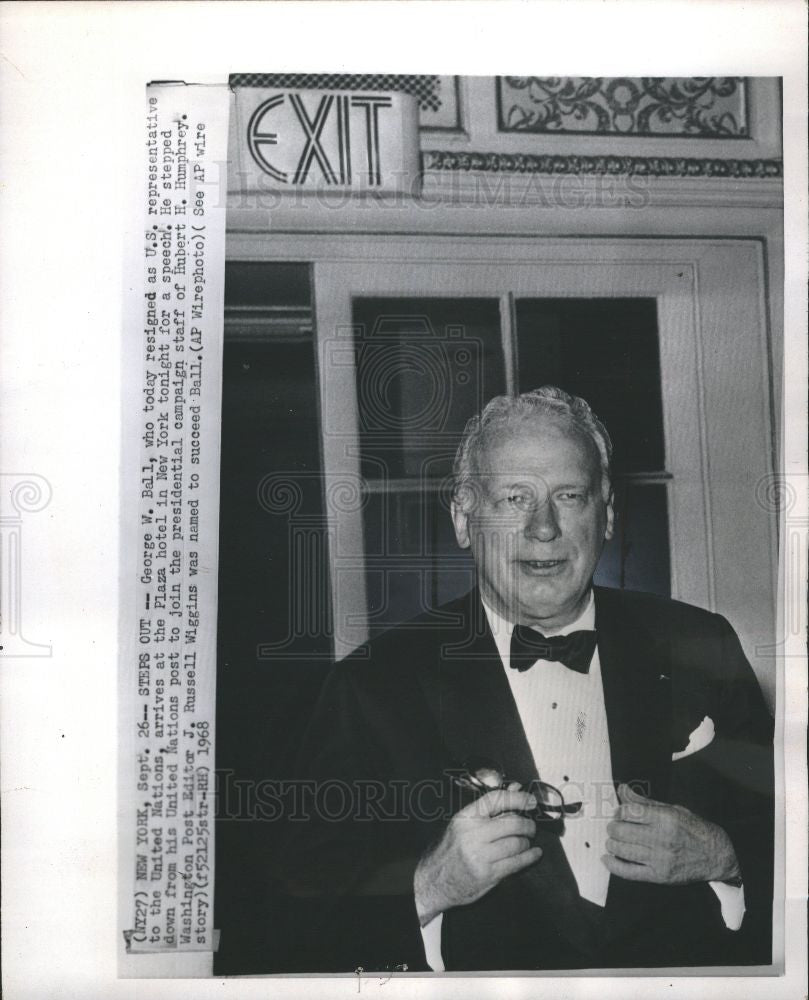 1968 Press Photo George W. Ball U.S. Representative - Historic Images