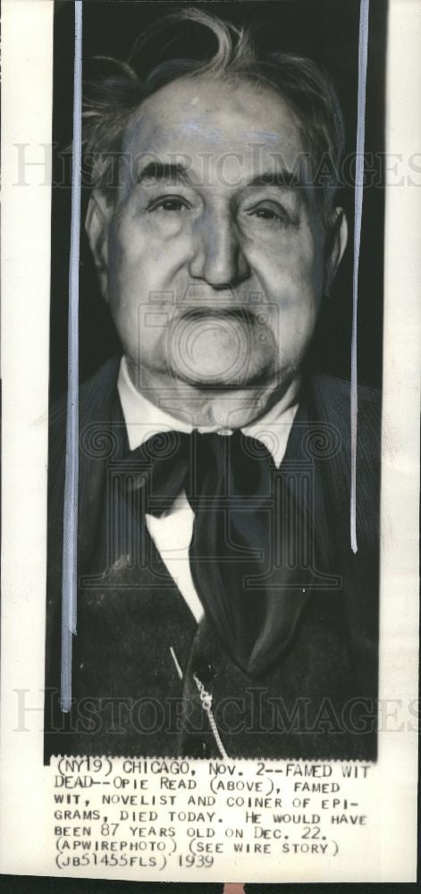1939 Press Photo Opie Read  EPI Grams Novelist Died - Historic Images
