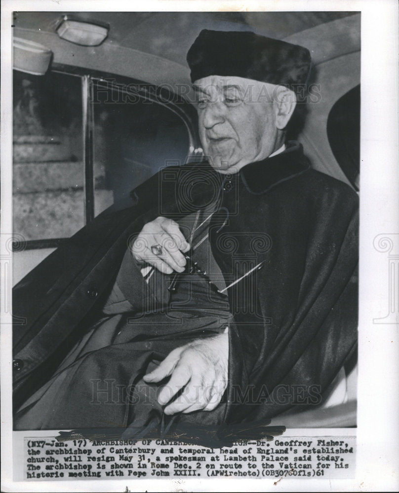 1961 Geoffrey Fisher archbishop Canterbury-Historic Images