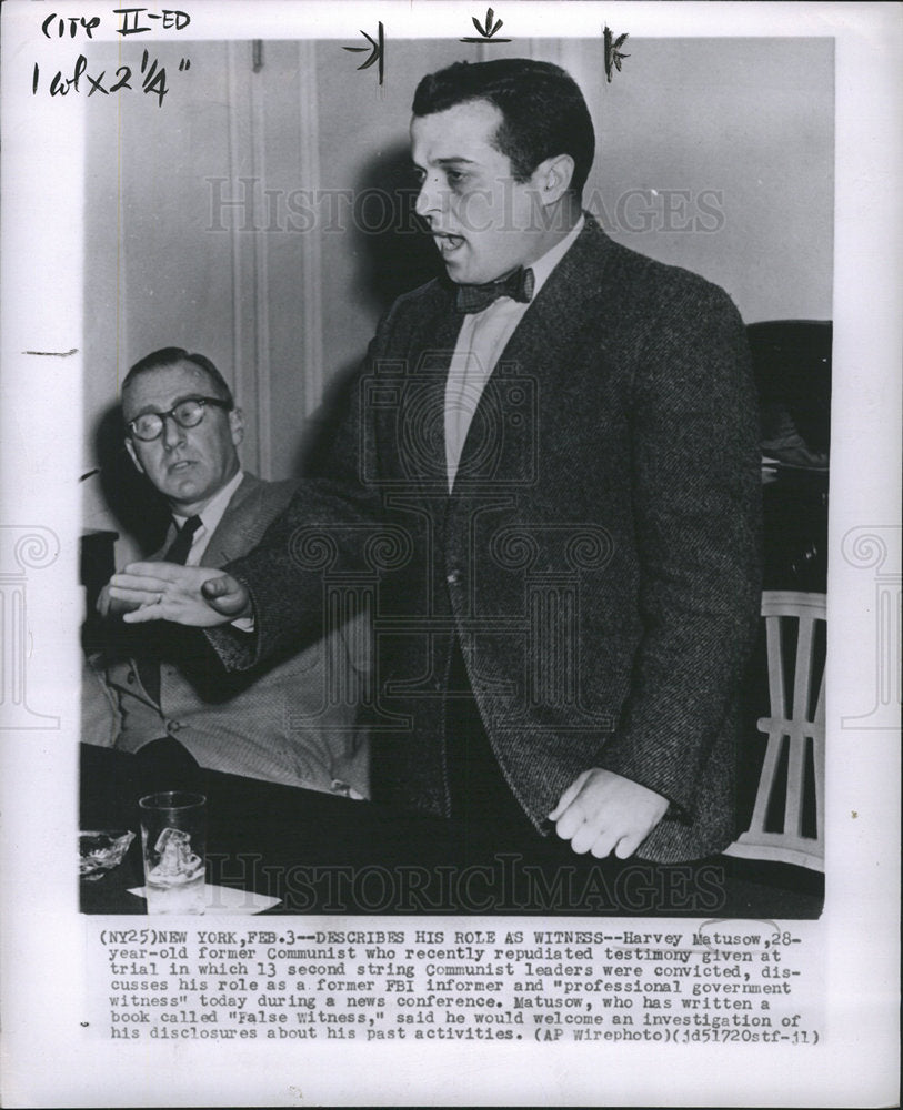 1955 Harvey Matusow Communist Informant-Historic Images