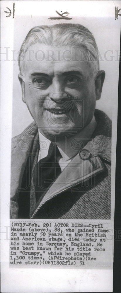 1951 Cyril Maude actor &quot;Grumpy&quot; Torquay-Historic Images