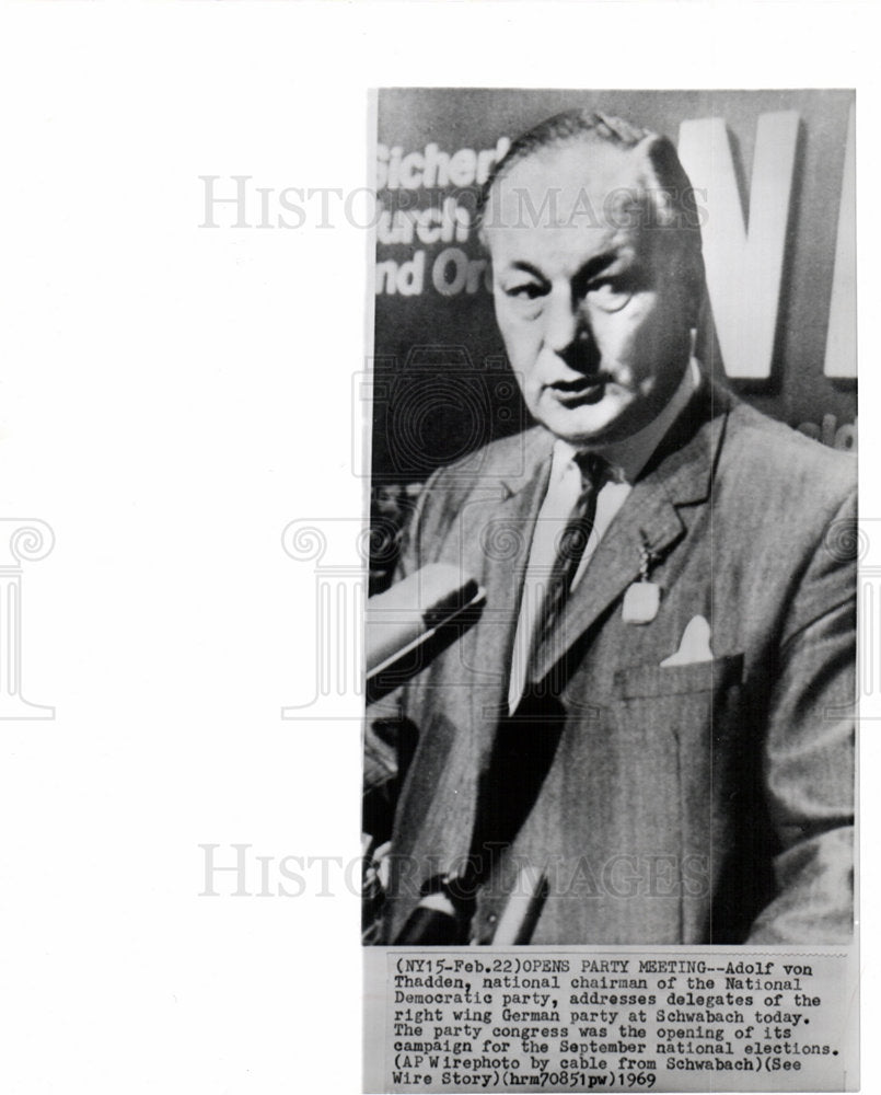 1969 Adolf von Thadden National Democratic-Historic Images