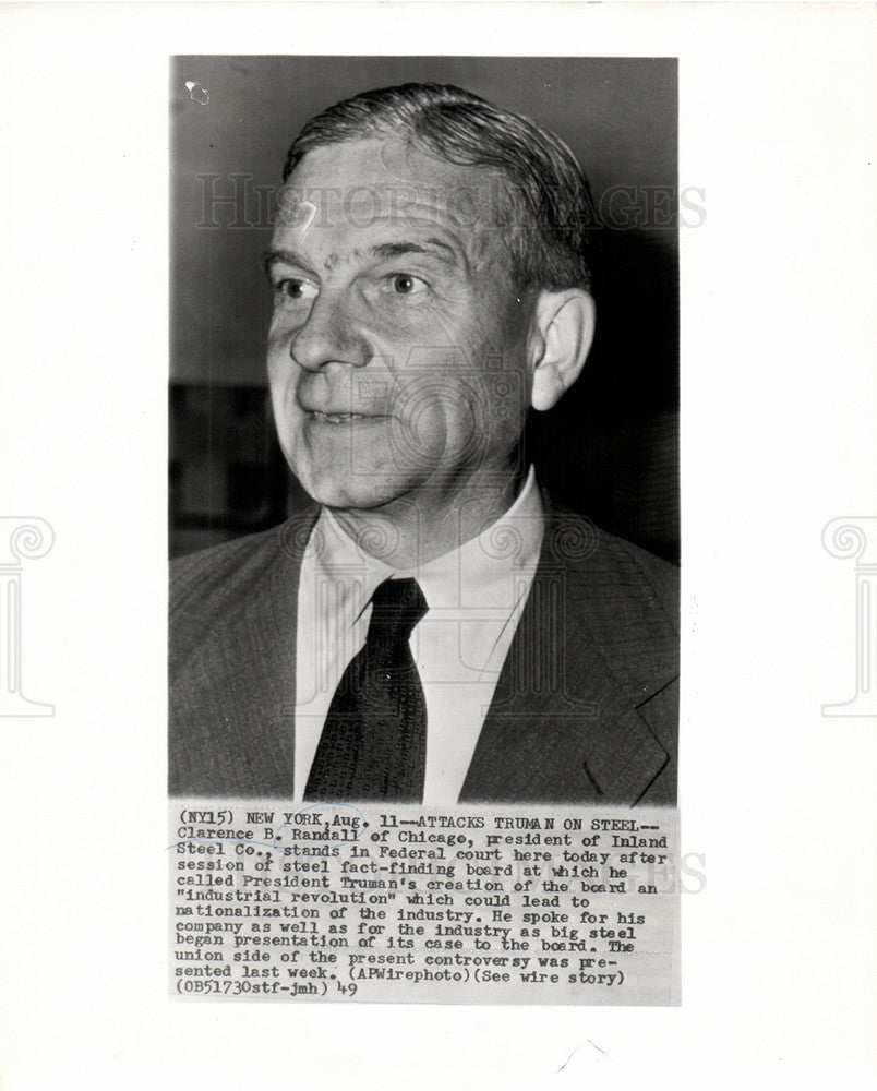 1949 Press Photo Clarence Randall Inland Steel Chairman - Historic Images