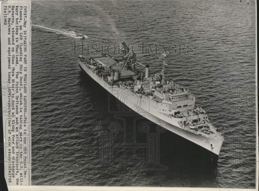 1962 Press Photo Thailand: Point Defiance Taking Part in U.S. Military Buildup - Historic Images