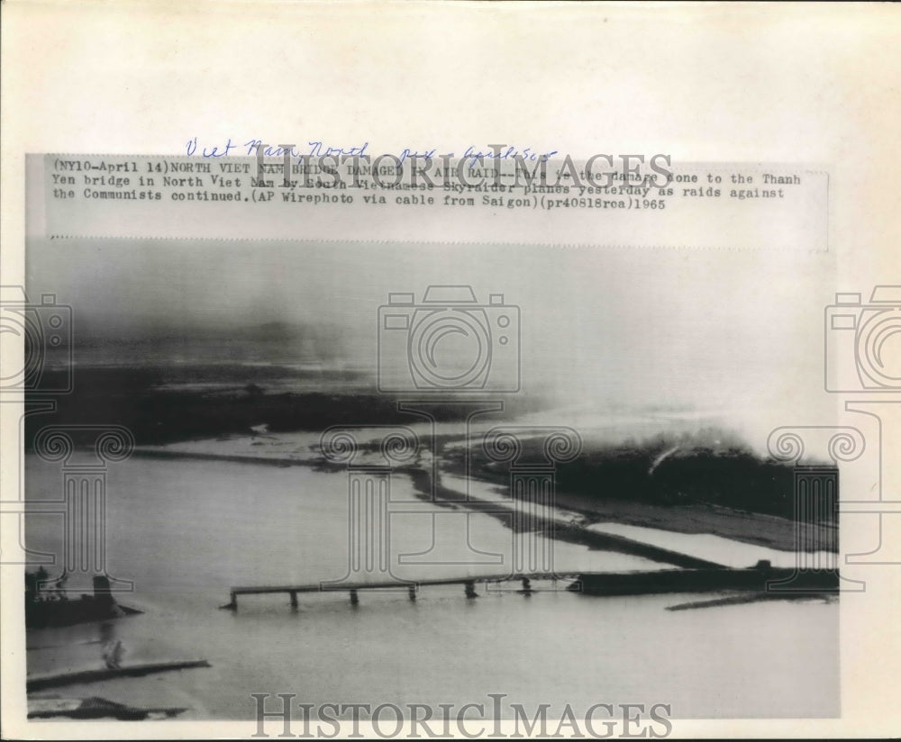 1965 Press Photo Damaged Thanh Bridge in North Vietnam by South Vietnamese - Historic Images