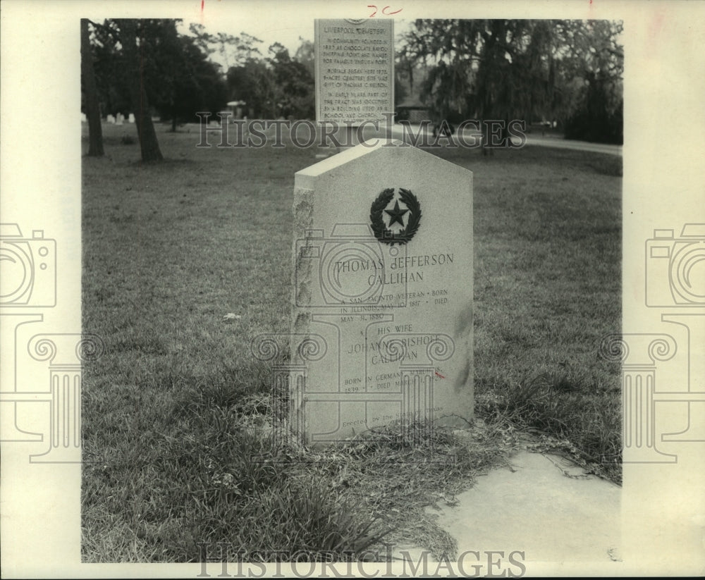 1972 Press Photo Historical grave of hero Callihan in Liverpool, Texas - Historic Images