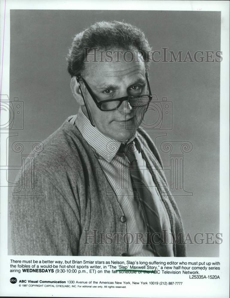 1987 Press Photo Brian Smiar, actor, &quot;The &#39;Slap&#39; Maxwell Story&quot; Comedy series- Historic Images