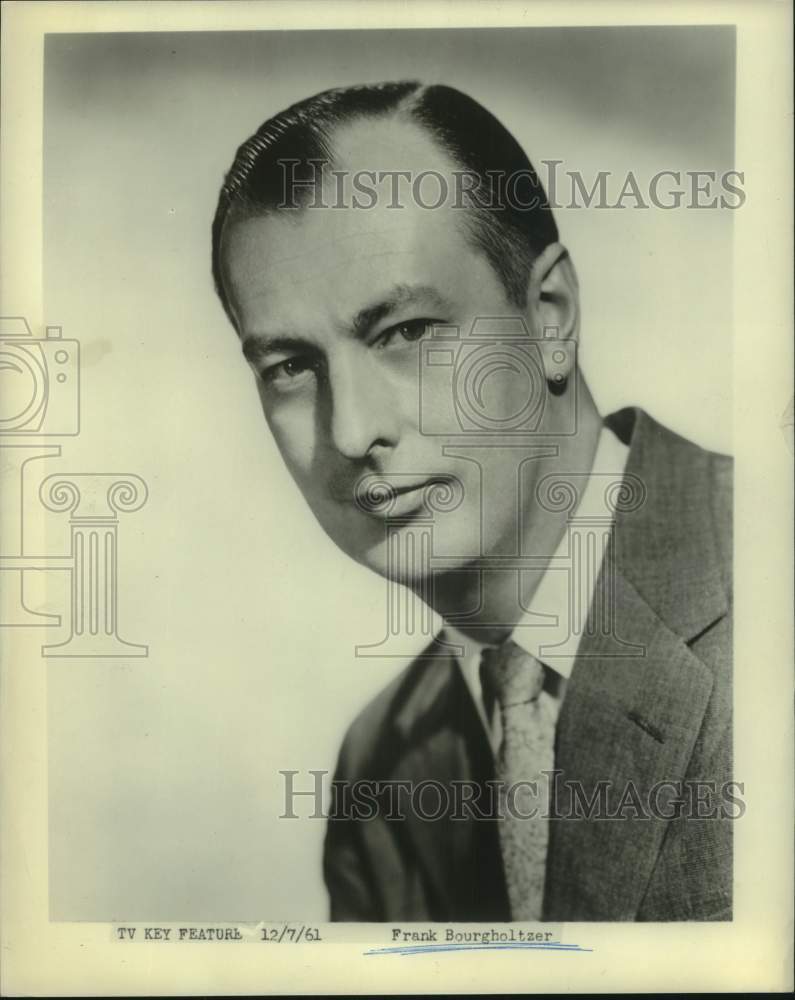 1961 Frank Bourgholtzer, Journalist and Television Correspondent - Historic Images