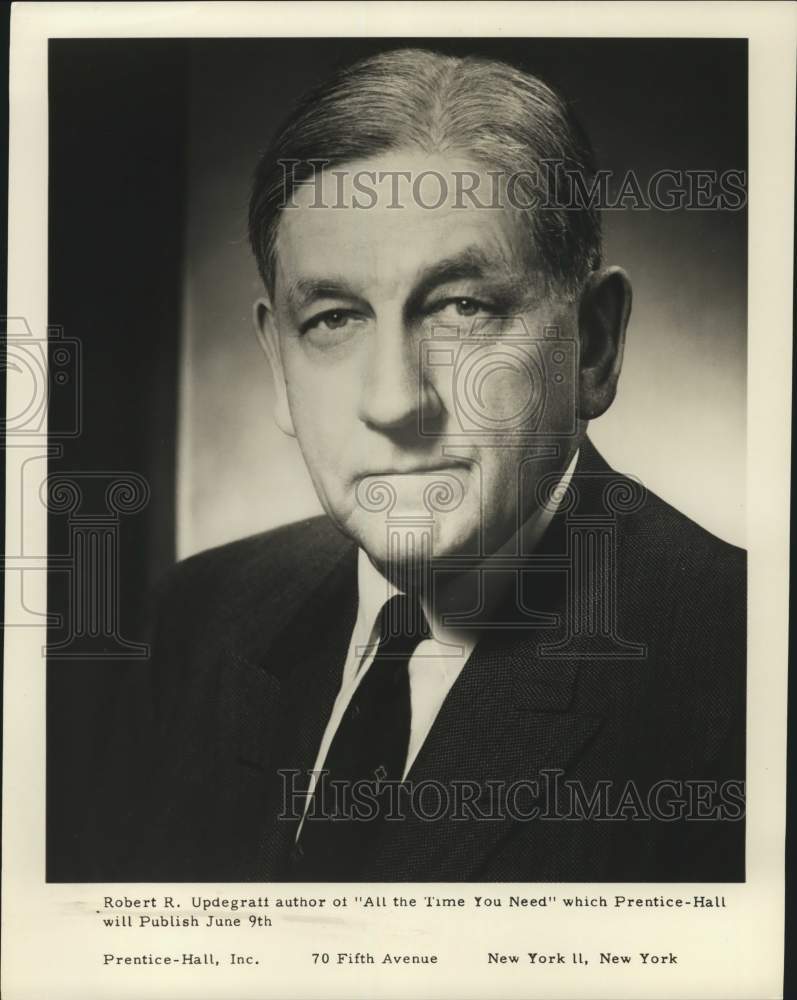 1958 Robert R. Updegratt, author of &quot;All the Time You Need&quot;-Historic Images