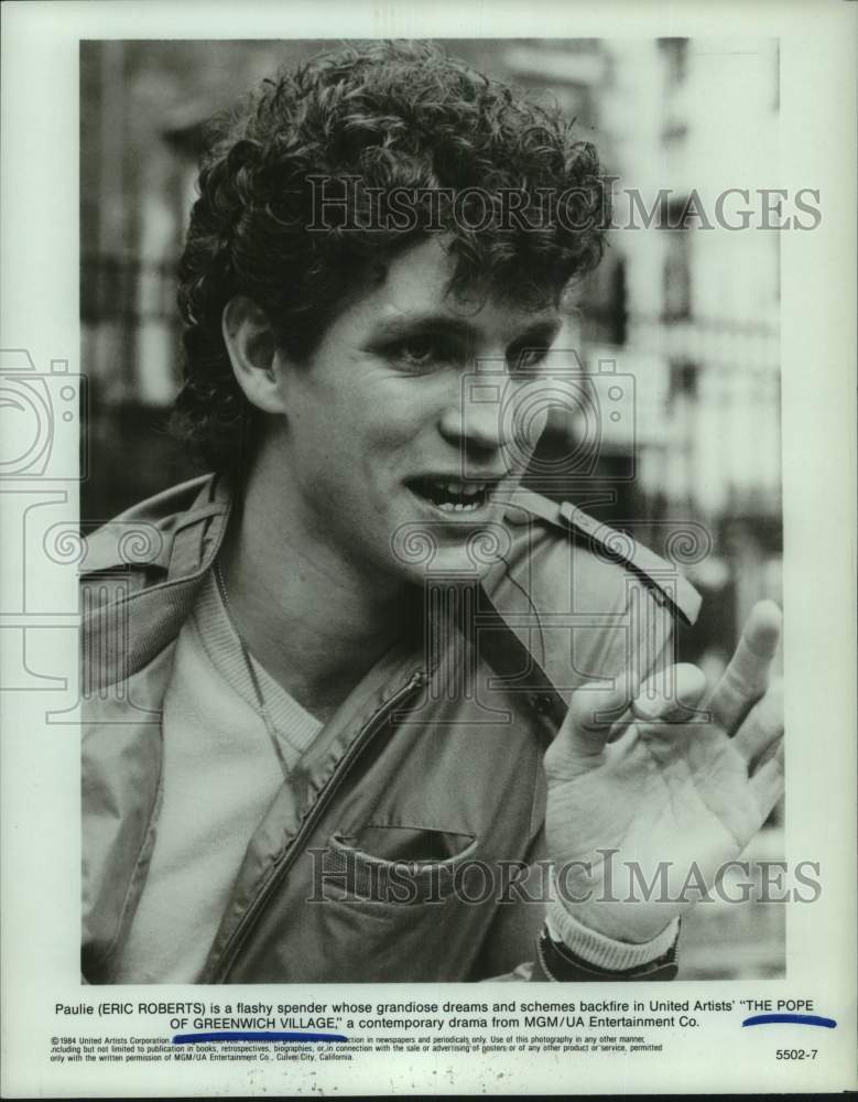 1984 Press Photo Eric Roberts Stars as Paulie in "The Pope of Greenwich"- Historic Images