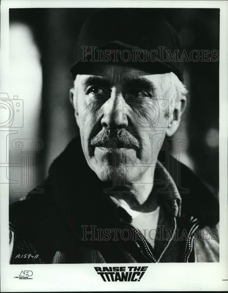 1980 Press Photo Actor Jason Robards in "Raise the Titanic!" Movie - Historic Images