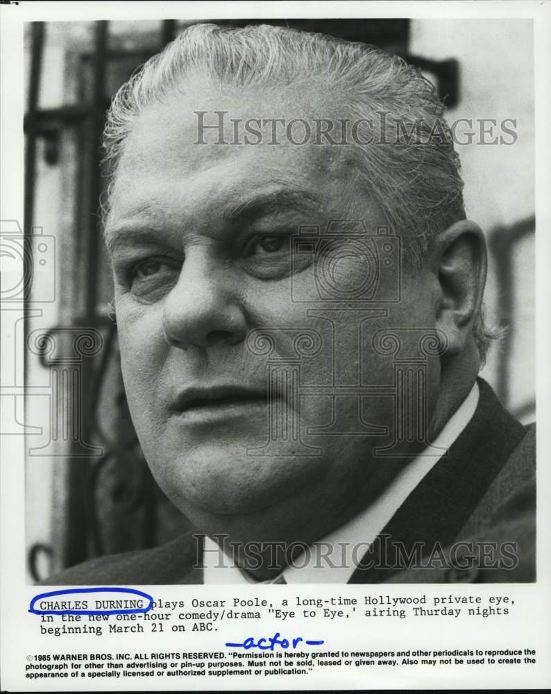 1985 Press Photo Charles Durning in &quot;Eye to Eye&quot; - Historic Images