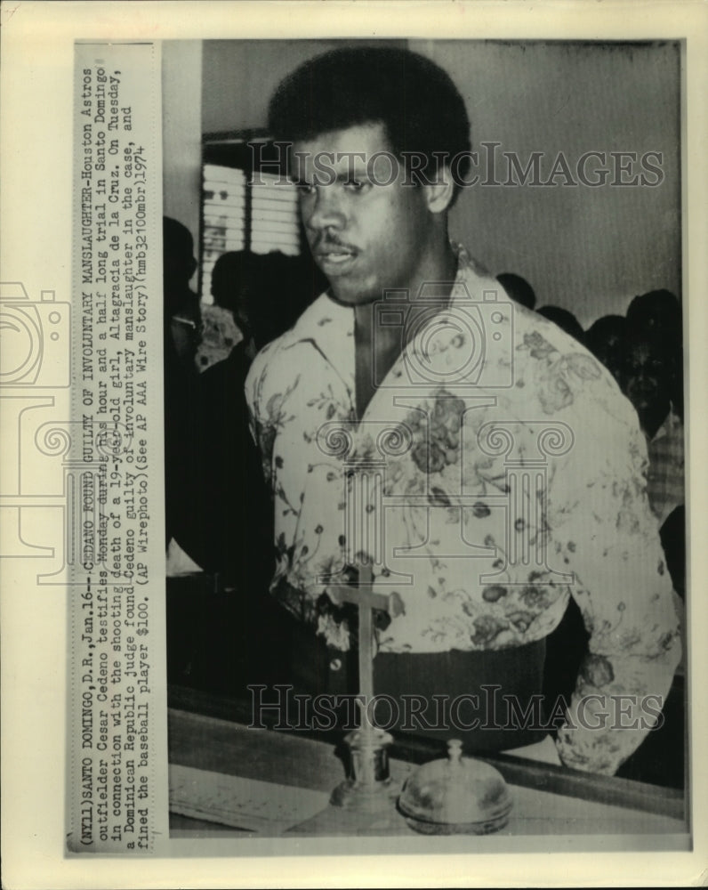 1974 Houston Astros&#39; Cesar Cedeno guilty of manslaughter in shooting - Historic Images