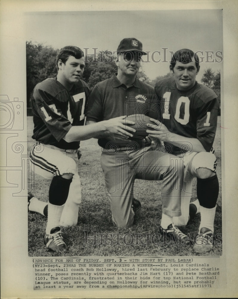 1971 Press Photo New St. Louis Cardinals head coach, Bob Holloway; quarterbacks - Historic Images