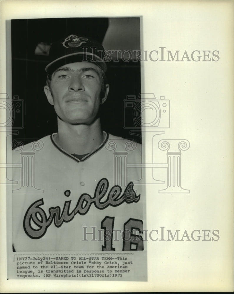 1972 Press Photo Baltimore Orioles&#39; Bobby Grich is named to AL All-Star team.- Historic Images