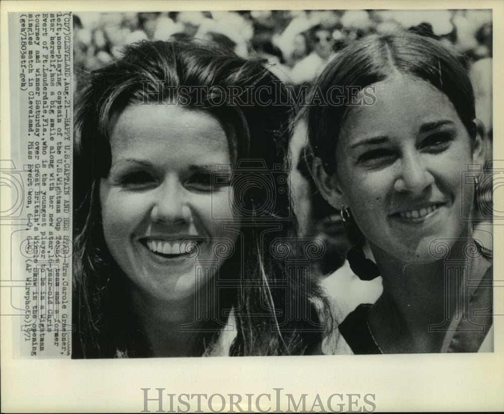 1972 Press Photo U.S. Wightman Cup captain Carole Graebner and star Chris Evert - Historic Images