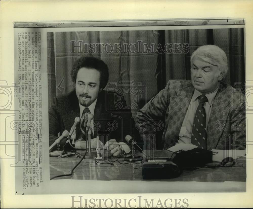 1975 Press Photo Investment company GM Kirk Saunders bails out Virginia Squires.- Historic Images