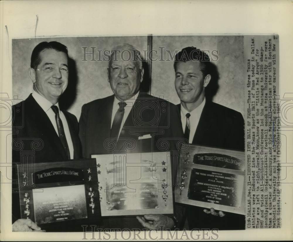 1962 Press Photo Gerald Mann, Cecil Grigg &amp; Kyle Rote enter Texas Hall of Fame - Historic Images