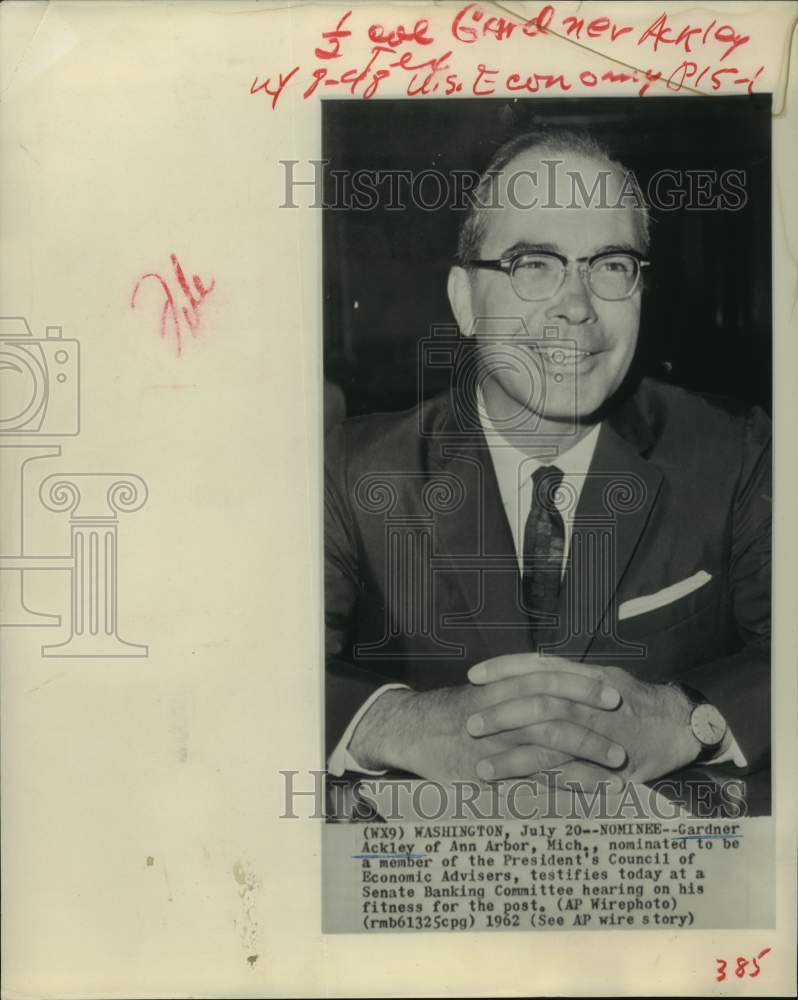 1962 Press Photo Gardner Ackley nominated to be member of President&#39;s Council. - Historic Images