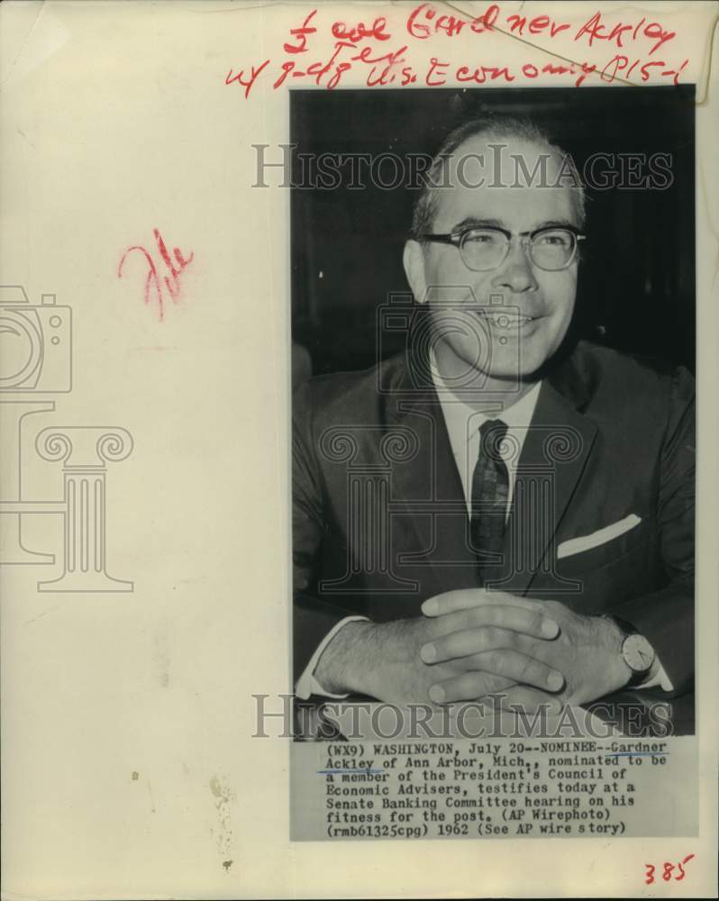 1962 Press Photo Gardner Ackley nominated to be member of President's Council. - Historic Images