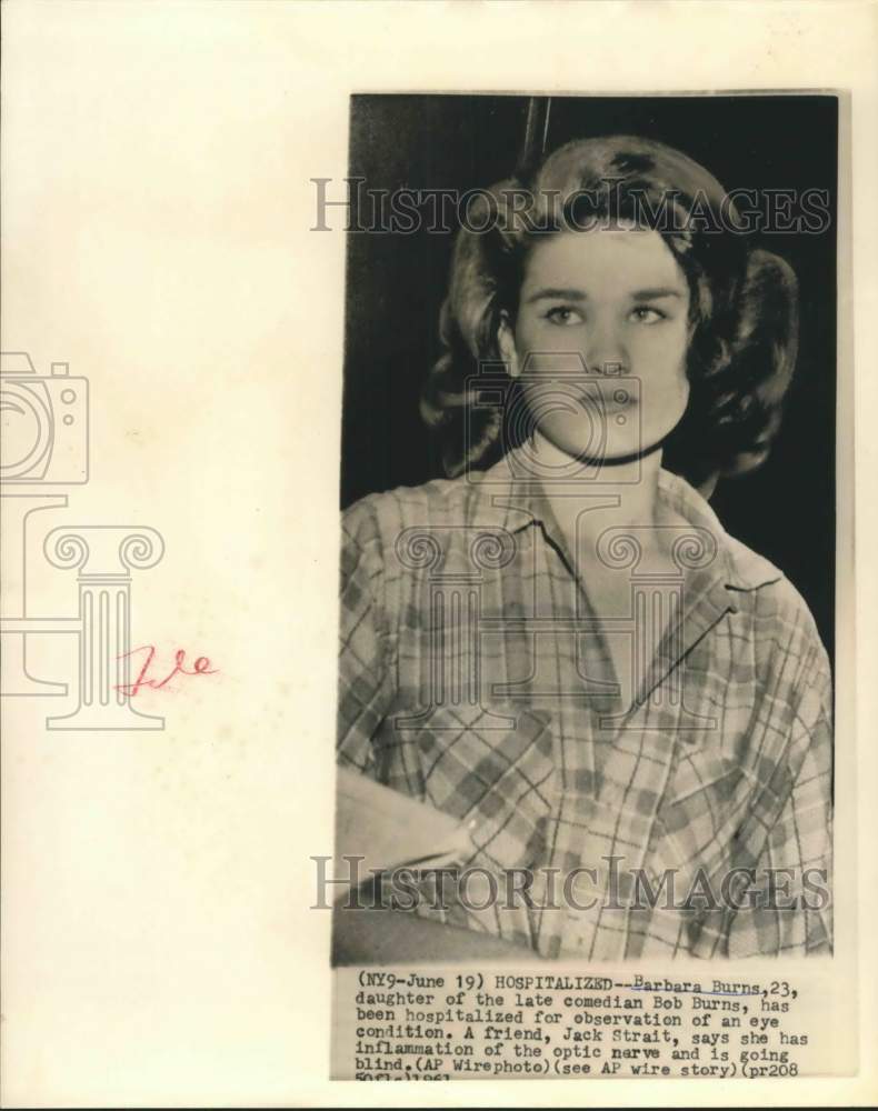 1961 Barbara Burns in hospital for observation; Bob Burns daughter-Historic Images