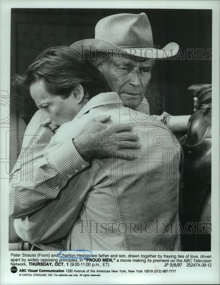 1987 Press Photo Peter Strauss & Charlton Heston as father & son in "Proud Men" - Historic Images