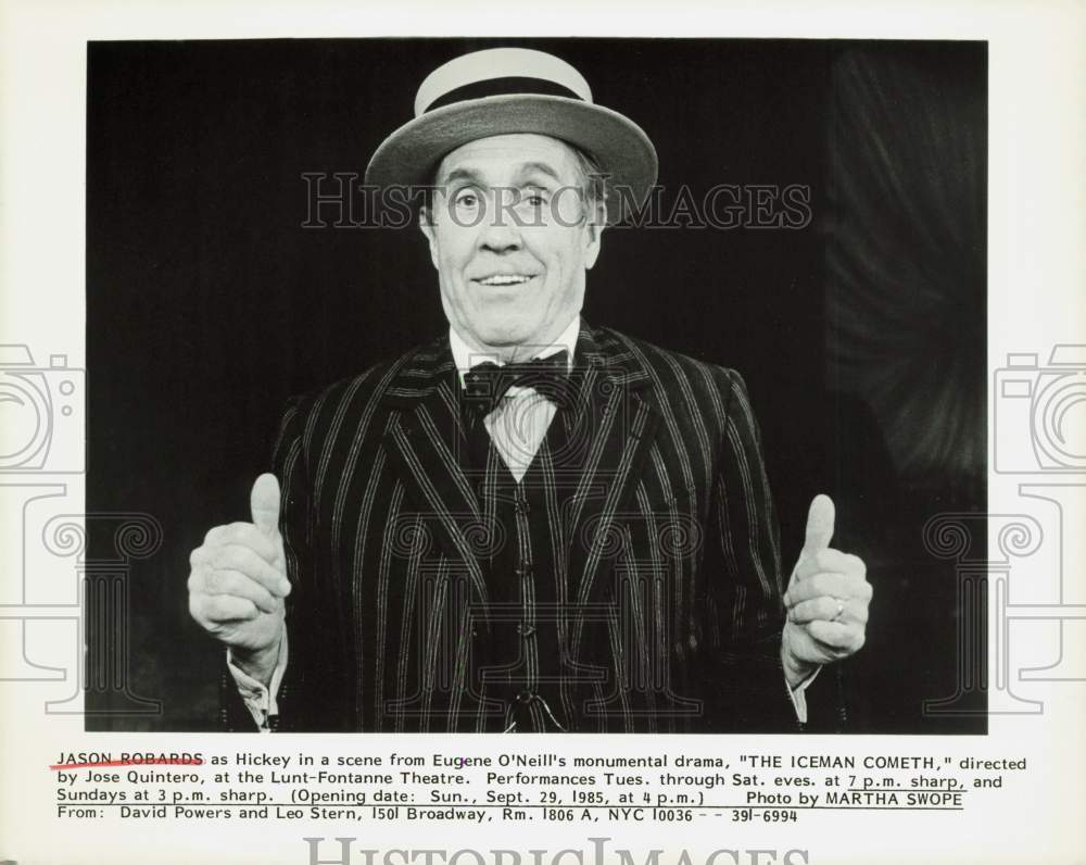 1985 Press Photo Actor Jason Robards in &quot;The Iceman Cometh&quot; - hpp34350- Historic Images