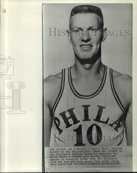 1965 Johnny Kerr of Philadelphia 76ers traded to Baltimore Bullets-Historic Images